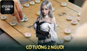 Cờ Tướng 2 Người